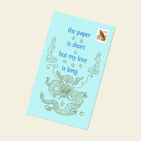 The Paper is Short But My Love is Long